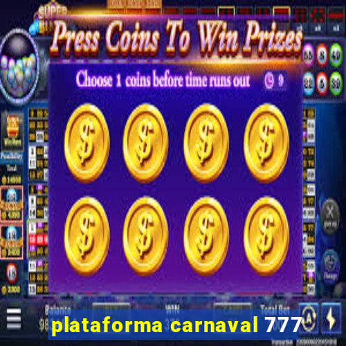 plataforma carnaval 777